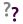 ??